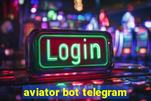 aviator bot telegram